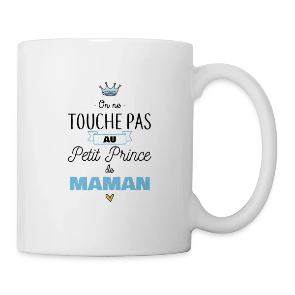 Mon Petit Prince de Maman sur Mug blanc