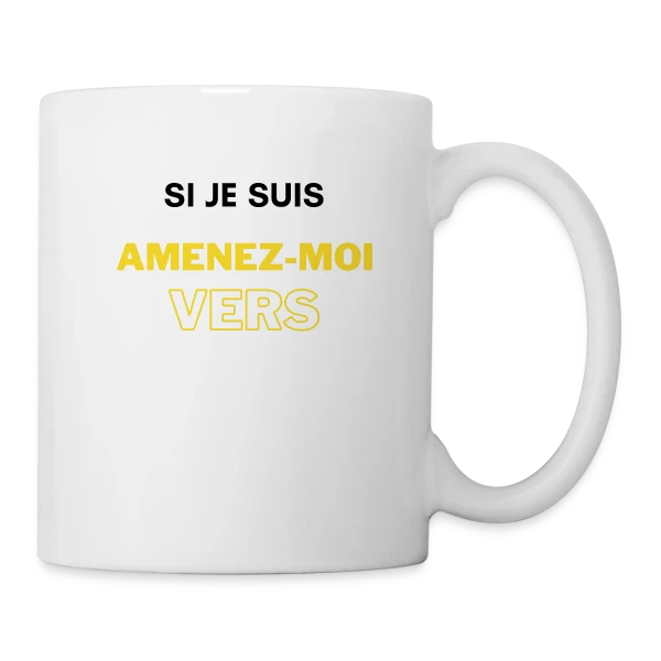 Si Je Suis Bourré, Amenez-Moi Vers Chloé sur Mug blanc