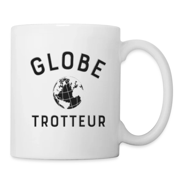 Globe Trotteur Humour sur Mug blanc
