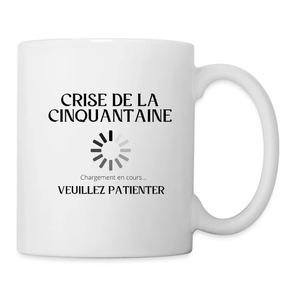 Crise Cinquantaine Chargement sur Mug blanc