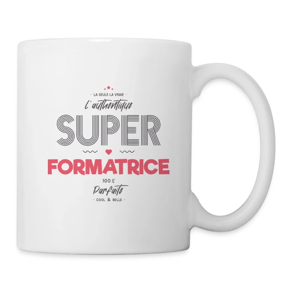 Super Formatrice Géniale sur Mug blanc