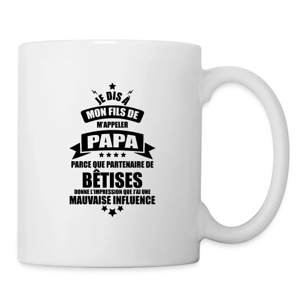 Super Papa : Le Vrai Partenaire de Bêtises en Famille sur Mug blanc