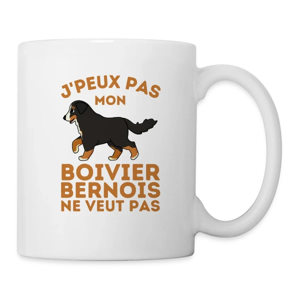 Humour Mon Bouvier Bernois sur Mug blanc