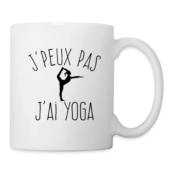 Humour Yoga: J'Peux Pas, J'ai Yoga ! sur Mug blanc