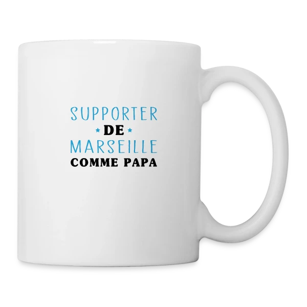 Supporter Marseillais Comme Papa sur Mug blanc