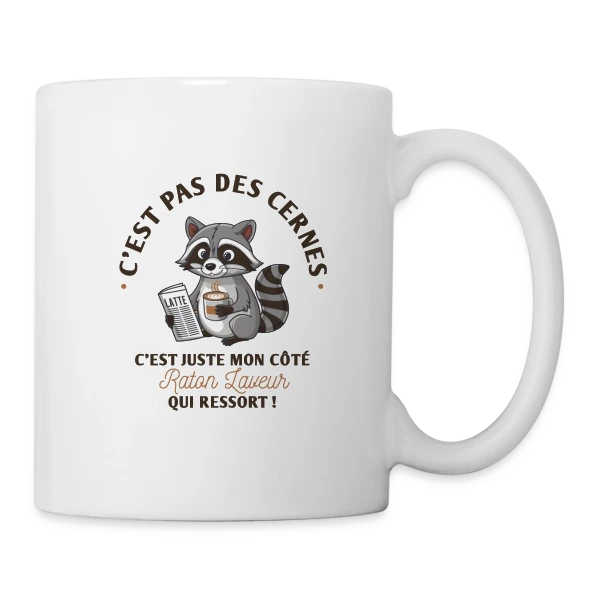Humour : Mon Côté Raton Laveur sur Mug blanc