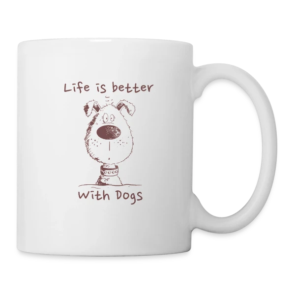 Life Is Better With Dogs - Chien cartoon monochrome sur Mug blanc