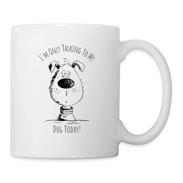 Je ne parle qu'à mon chien - T-shirt humour canin sur Mug blanc