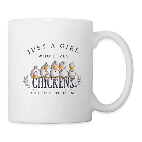 Just A Girl Who Loves Chickens - Folie poulailler sur Mug blanc