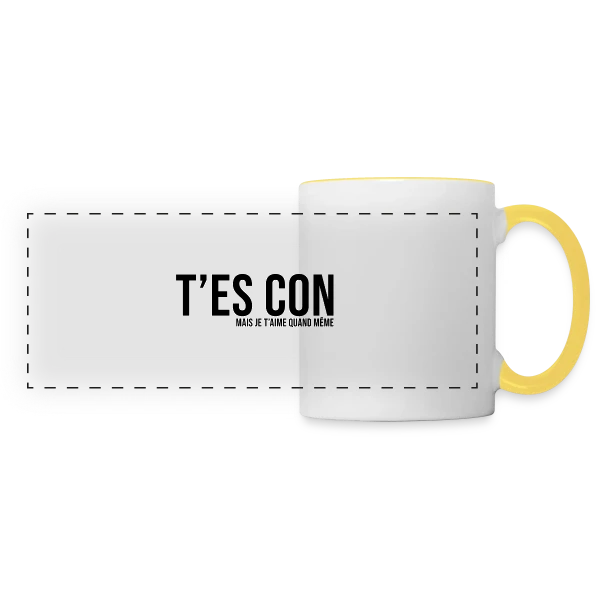 T'es Con Mais Je T'aime sur Mug panoramique contrasté et blanc