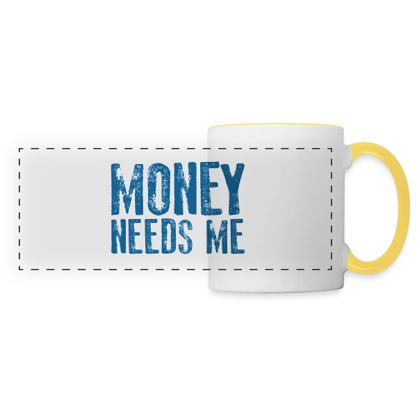 L'ARGENT A BESOIN DE MOI sur Mug panoramique contrasté et blanc