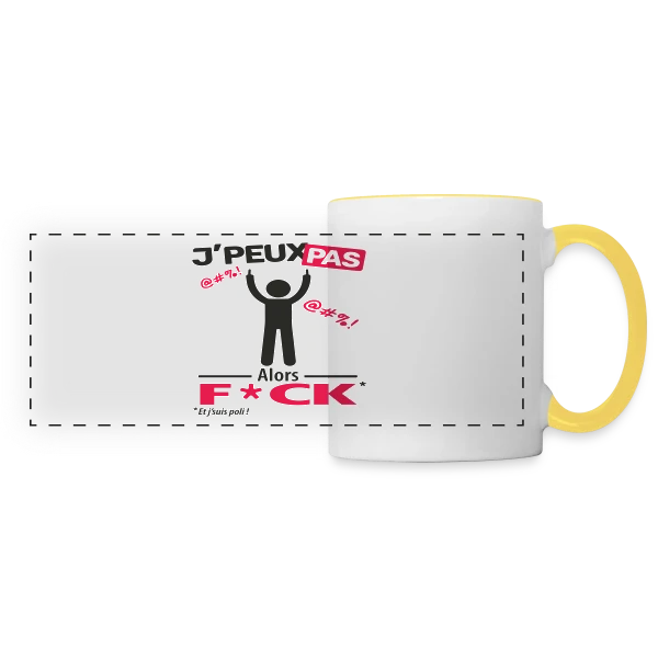 J'Peux Pas Alors F*ck sur Mug panoramique contrasté et blanc