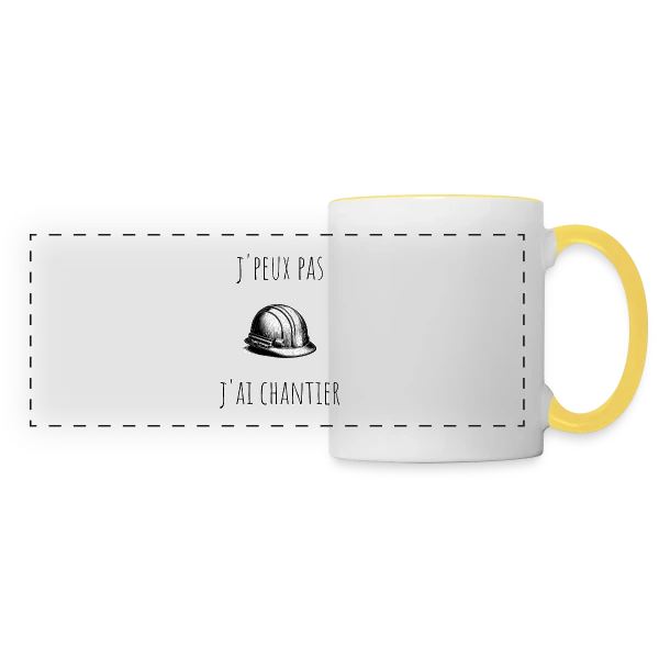 J'peux Pas J'ai Chantier - Humour Bâtiment sur Mug panoramique contrasté et blanc