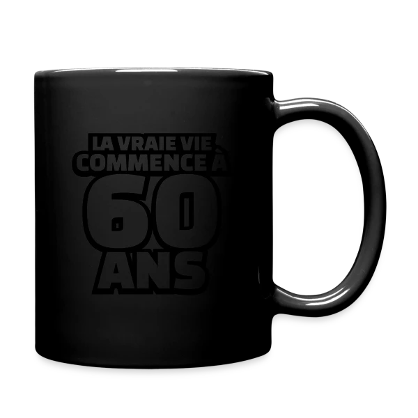 "La Vraie Vie à 60 Ans" : Humour pour les Soixante Ans sur Mug uni