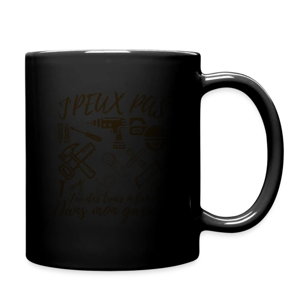 'J'Peux Pas J'Ai Bricolage' - Humour Papa Bricoleur sur Mug uni