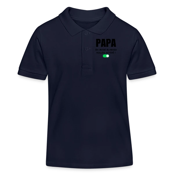 Papa en Mode Blagues Nulles Activé sur Polo enfant bio Stanley/Stella