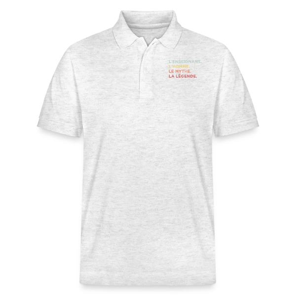 L'Enseignant : L'Homme, Le Mythe, La Légende sur Polo PREPSTER bio Stanley/Stella Unisexe