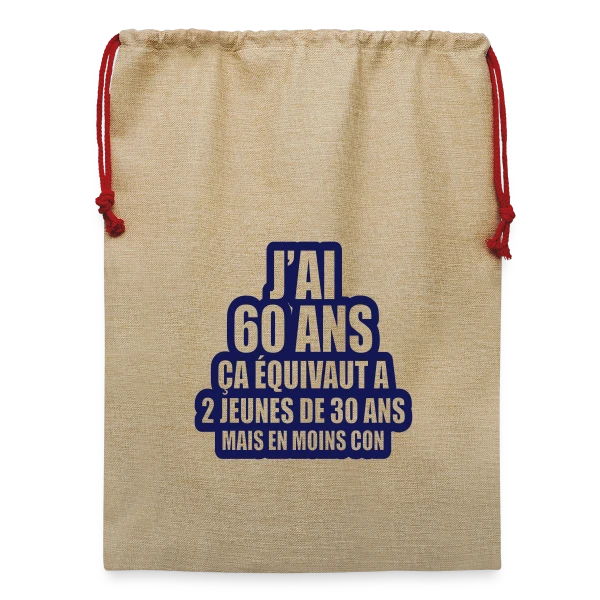 Maquette de 60 Ans Humour : J'ai 60 Ans, Ça Équivaut À 2 Jeunes De 30 Ans à personnaliser