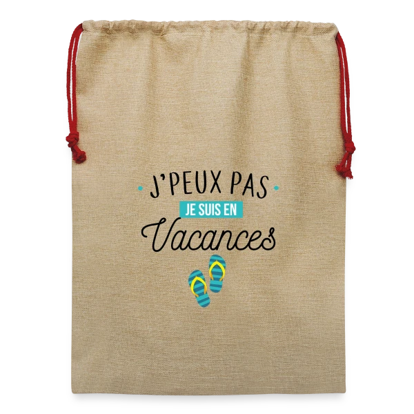 J'peux Pas, Je Suis En Vacances ! sur Sac de Noël en jute 
