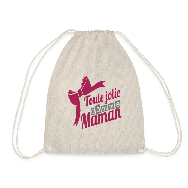 Aussi Jolie Que Maman sur Sac de sport léger