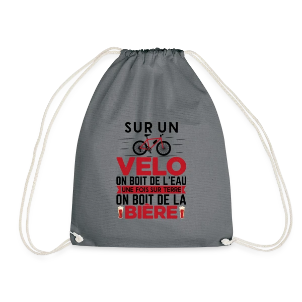 Humour Cycliste : De l'Eau sur le Vélo, de la Bière à Terre sur Sac de sport léger