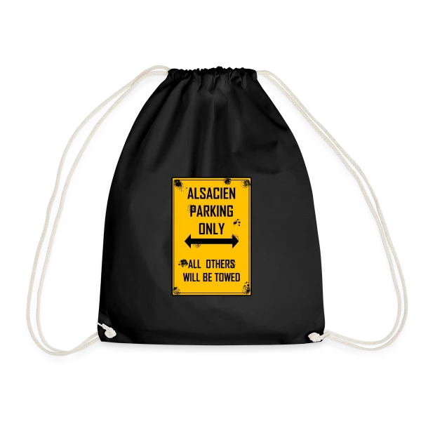 Alsacien Parking Only sur Sac de sport léger