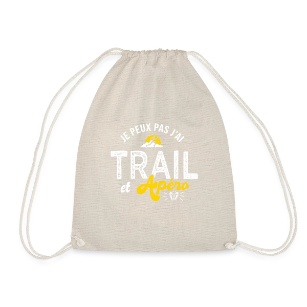 Je Peux Pas, J'ai Trail et Apéro Run Ultra Trail sur Sac de sport léger