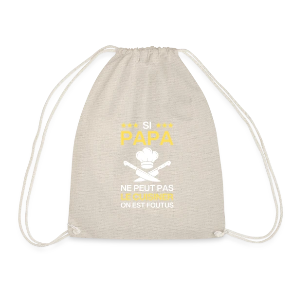 Humour Papa Cuisinier - On est foutus ! sur Sac de sport léger