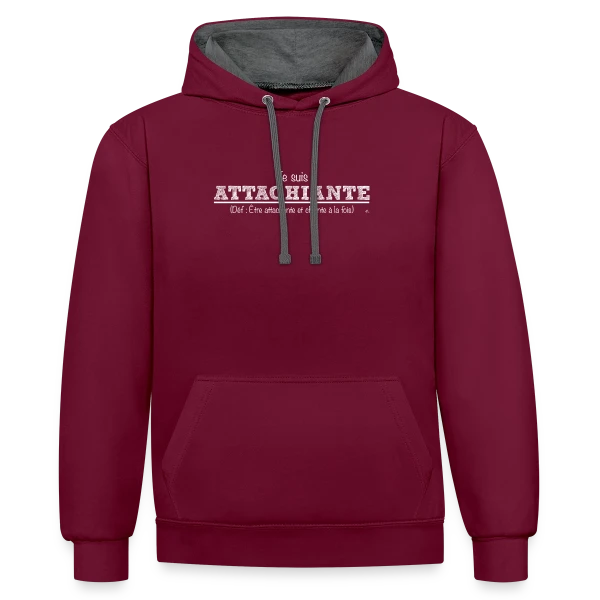 Attachiante : Assumez Votre Caractère Unique sur Sweat à capuche contrasté