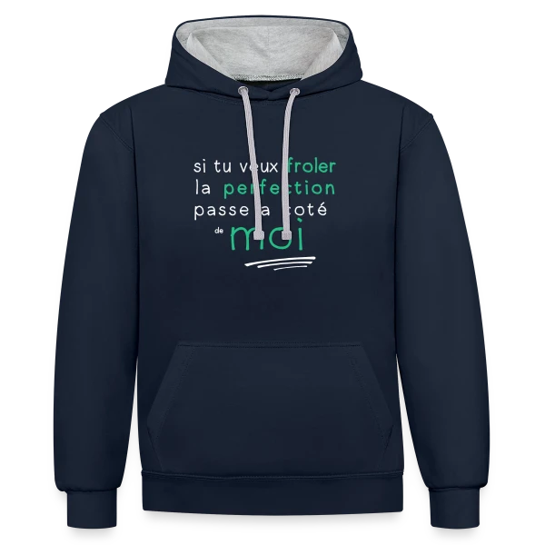 La Perfection sur Sweat à capuche contrasté