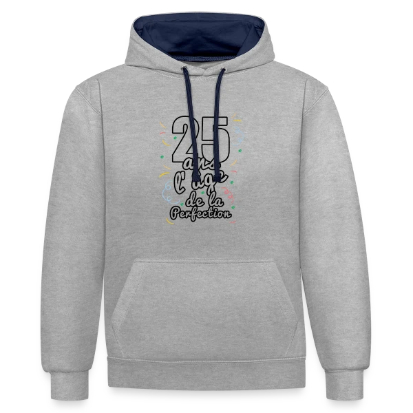 Joyeux 25 Ans de Fête - T-shirt Anniversaire Mémorable sur Sweat à capuche contrasté