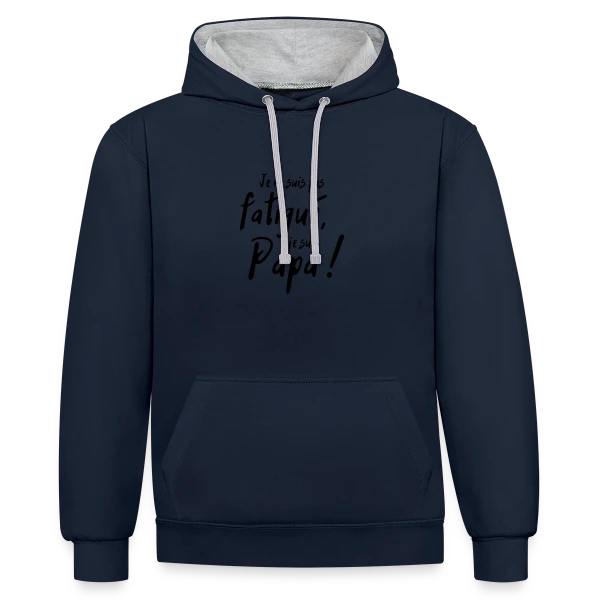 Mon Papa Héro sur Sweat à capuche contrasté
