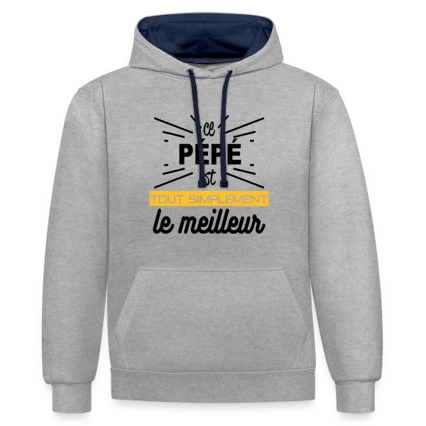 Pépé : Simplement le Meilleur sur Sweat à capuche contrasté