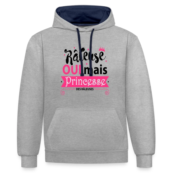 Princesse des Râleuses sur Sweat à capuche contrasté