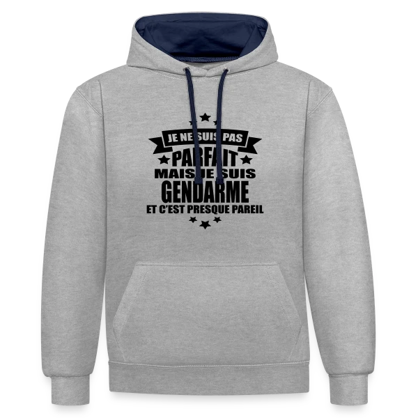 Gendarme Humoristique : Je Ne Suis Pas Parfait sur Sweat à capuche contrasté