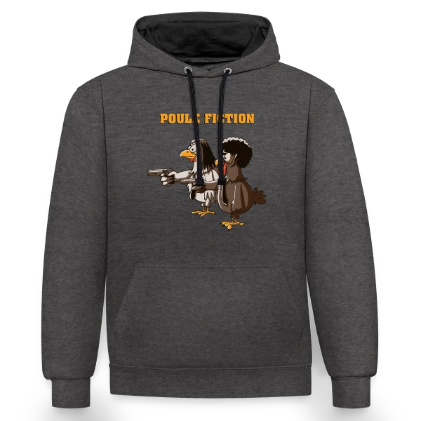 Poule Fiction sur Sweat à capuche contrasté