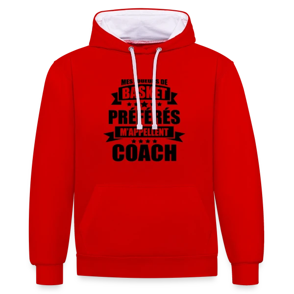 Coach Basket : Mes Joueurs Préférés M'appellent Coach sur Sweat à capuche contrasté