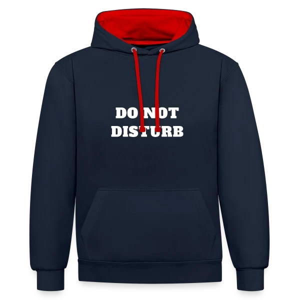 Ne Pas Déranger Amusant sur Sweat à capuche contrasté