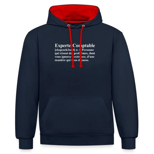 Définition de l'Experte-Comptable | T-Shirt Humour Métier Femme sur Sweat à capuche contrasté
