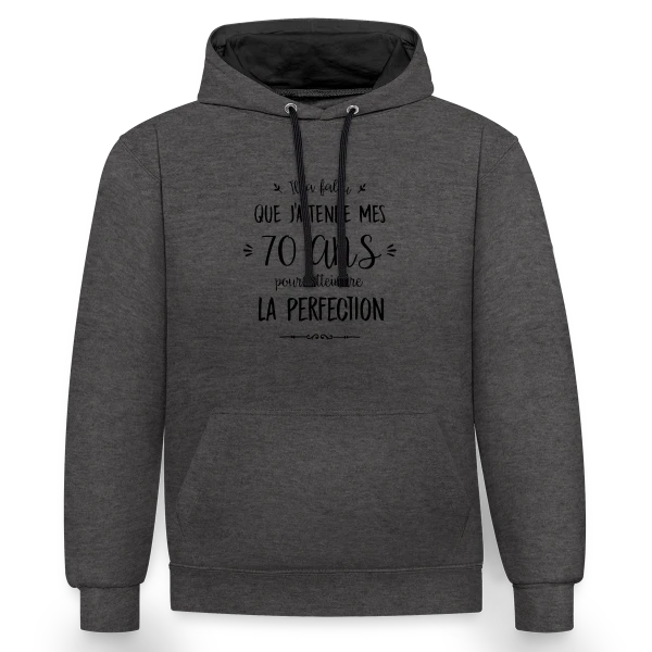 70 Ans : L'Âge d'Or de la Perfection sur Sweat à capuche contrasté