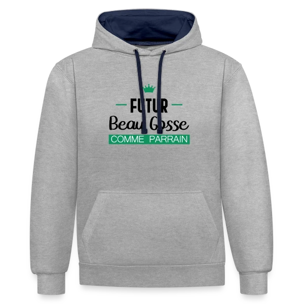 Futur Beau Gosse comme Parrain : T-shirt Humour Naissance sur Sweat à capuche contrasté
