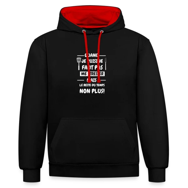 De Cuisine Humour : Pas de Stress en Cuisine ! sur Sweat à capuche contrasté