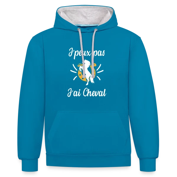 J'peux Pas, J'ai Cheval ! - Humour Équestre sur Sweat à capuche contrasté