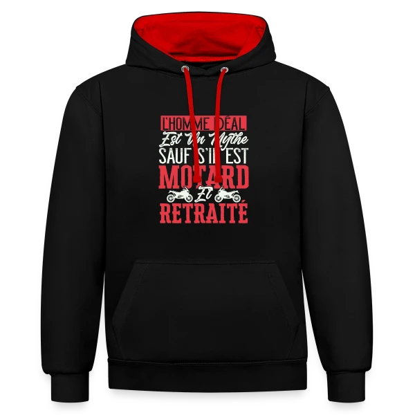 L'Homme Idéal : Motard & Retraité - Humour Moto sur Sweat à capuche contrasté