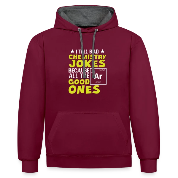 Blagues de Chimie Réussies sur Sweat à capuche contrasté