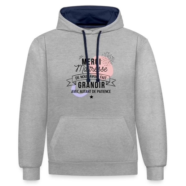 Maîtresse en Or : Merci pour tout ! sur Sweat à capuche contrasté