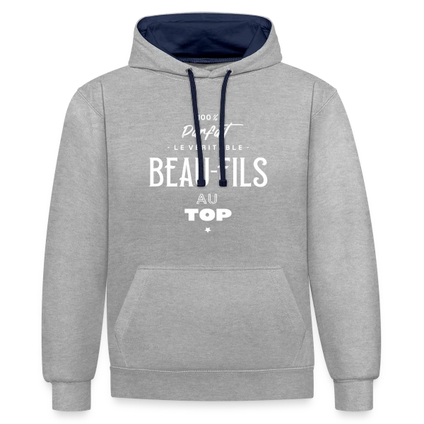 Beau-fils au Top : Cadeau Humour & Original sur Sweat à capuche contrasté