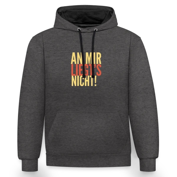 C'est Pas Ma Faute Sarcasme sur Sweat à capuche contrasté