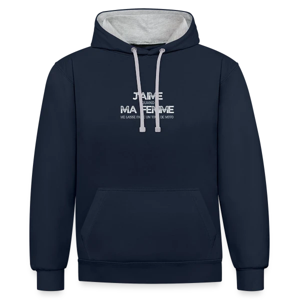 Humour Moto 'Quand Ma Femme Me Laisse Faire un Tour' sur Sweat à capuche contrasté
