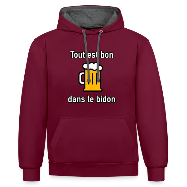 Tout est Bon dans le Bidon sur Sweat à capuche contrasté